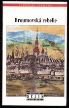 Broumovská rebelie Broumov Braunau DECENTNĚ ZATRHÁVÁNO FIXOU