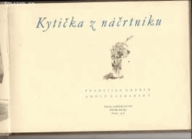 Kytička z náčrtníku Slušná A4 originální vazba!!