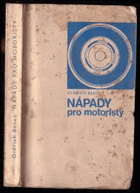 Nápady pro motoristy 1111 nápadů pro motoristy a dílny