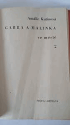 Gabra a Málinka ve městě