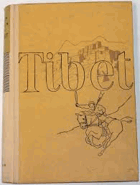 TIBET Objevitelské výpravy