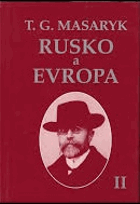 Rusko a Evropa 2 Studie o duchovních proudech v Rusku. Díl 2., část 2. až 5. a díl 3., část ...