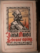 Spisy české 1 Mistra Jana Husi sebrané spisy 4