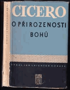 O přirozenosti bohů Tři knihy rozprav věnované Marku Brutovi