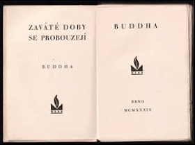 BUDDHA Zaváté doby se probouzejí