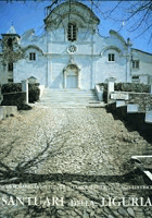 I Santuari della Liguria (Provincia di La Spezia)