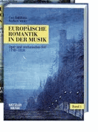 Europäische Romantik in der Musik 1 - Oper und symphonischer Stil 1770-1820