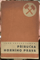 Příručka horního práva Hutnictví