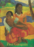 Paul Gauguin 1848 - 1903 Bilder eines Aussteigers