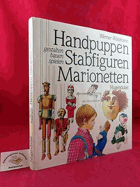 Handpuppen, Stabfiguren, Marionetten - gestalten, bauen, spielen