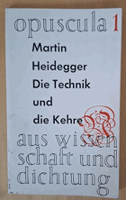 DIE TECHNIK UND DIE KEHRE