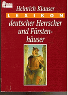 Lexikon deutscher Herrscher und Fürstenhäuser