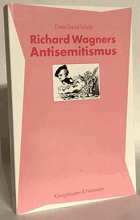 Richard Wagners Antisemitismus