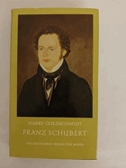 Franz Schubert. Ein Lebensbild