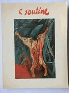 C. Soutine, 1893-1943