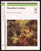 Masožravé rostliny Živou přírodou