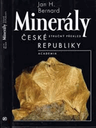 Minerály České republiky Stručný přehled