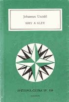 Hry a slzy Sbírka povídek Světová četba 539