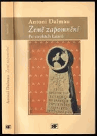 Země zapomnění Po stezkách katarů