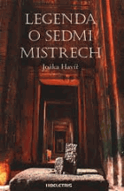 Legenda o sedmi mistrech