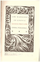Sexus necans Kniha pohanská- brož bez obálky