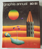Graphis Annual 80 81 The International Annual of Advertising and Editorial Graphics (Publication No ...
