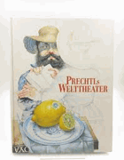 Prechtls Welttheater. Michael Mathias Prechtl, Bilder und Zeichnungen zur Geschichte und Literatur ...