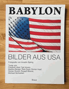 BABYLON Bilder aus USA fotografie von Anselm spring