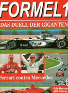FORMEL 1 Das Duell der Giganten. Alle Rennen, alle Fahrer, alle Marken und Modelle.