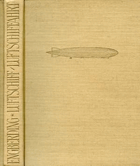 Luftschiff und Luftschiffahrt in Vergangenheit, Gegenwart und Zukunft. Eine allgemein ...