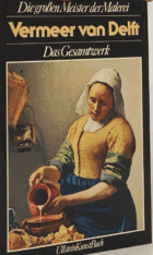 Vermeer van Delft. Das Gesamtwerk