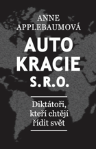 Autokracie, s.r.o.
