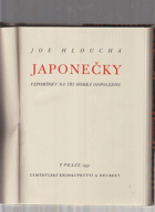 Japonečky Vzpomínky na tři horká odpoledne