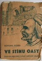 Ve stínu oasy Životní historie z doby světové války