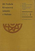 Křemencová industrie z Ondratic K problému počátků mladého paleolitu