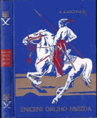 Zničení orlího hnízda - historická povídka