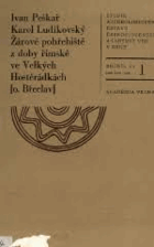 Mladohradištní kostrové pohřebiště ve Velkých Hostěrádkách, okres Břeclav