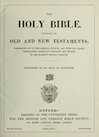 The Holy Bible, Containing the Old and New Testaments