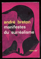 Manifestes du surréalisme IDEES