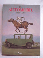 Das Automobil in der Kunst 1886 1986 Malerei, Graphik, Skulptur, Happening, Plakat, Karikatur, ...