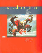 Deutschlandbilder. Kunst aus einem geteilten Land.