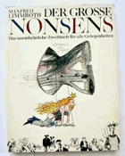 Der grosse Nonsens. Das unentbehrliche Zweitbuch für alle Gelegenheiten