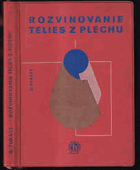 Rozvinovanie telies z plechu