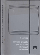 Servisná príručka pre opravárov televíznych prijímačov.