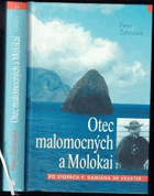Otec malomocných a Molokai - po stopách P. Damiána de Veuster
