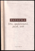 Tělo, společenství, jazyk, svět