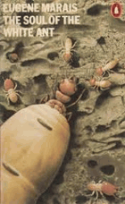 The soul of the white ant