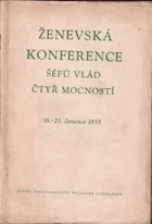 Ženevská konference šéfů vlád čtyř mocností 18.-23. července 1955