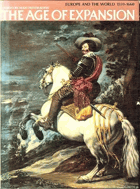 The age of expansion. Europe and the world 1559-1660