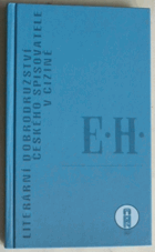 Literární dobrodružství českého spisovatele v cizině